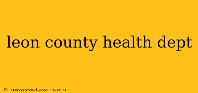 leon county health dept