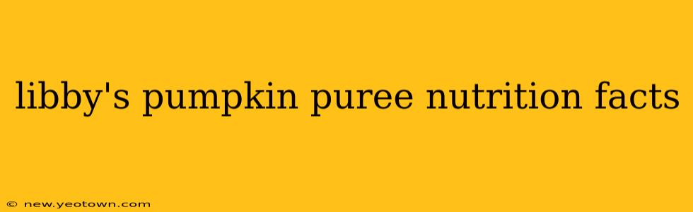 libby's pumpkin puree nutrition facts