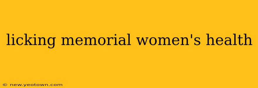 licking memorial women's health