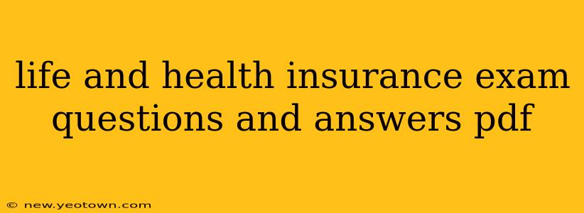 life and health insurance exam questions and answers pdf