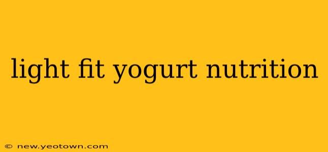 light fit yogurt nutrition