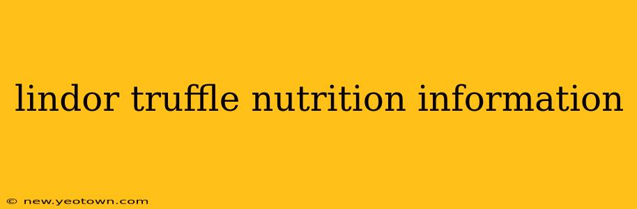 lindor truffle nutrition information