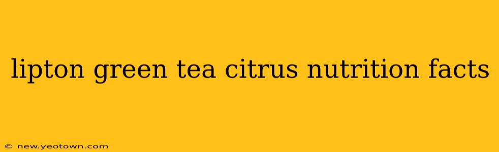 lipton green tea citrus nutrition facts