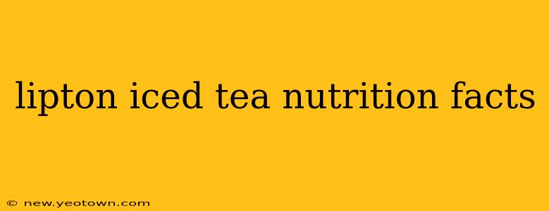 lipton iced tea nutrition facts