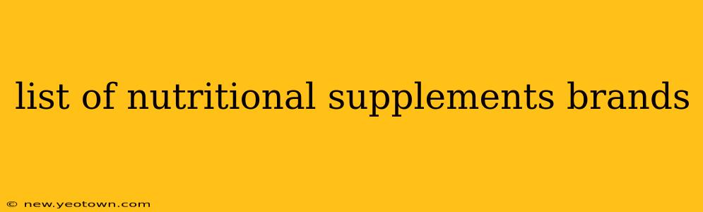 list of nutritional supplements brands