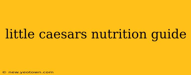 little caesars nutrition guide