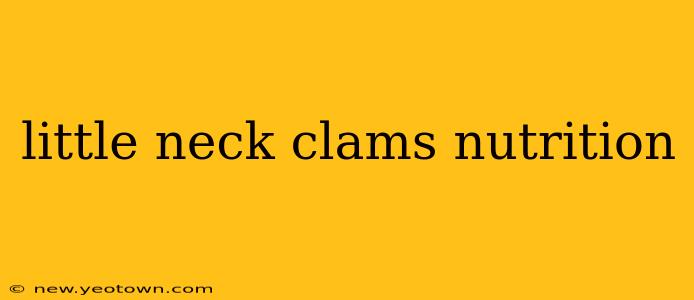little neck clams nutrition