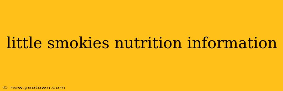 little smokies nutrition information