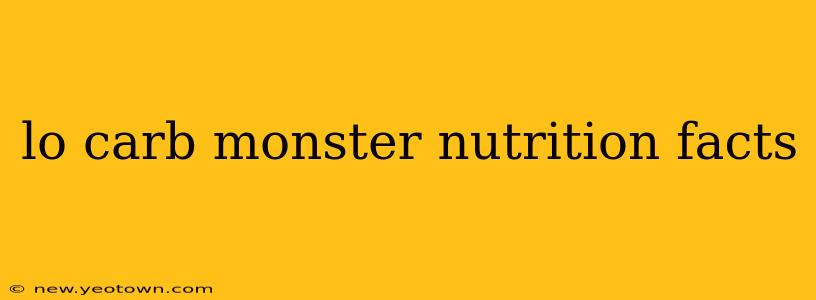 lo carb monster nutrition facts
