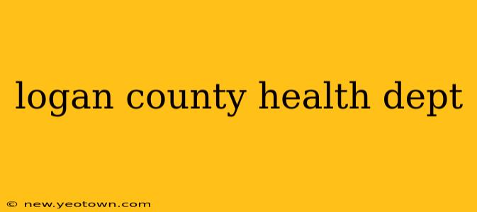 logan county health dept