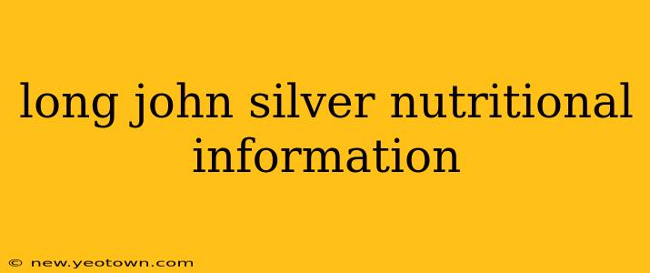 long john silver nutritional information