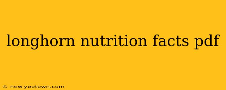 longhorn nutrition facts pdf