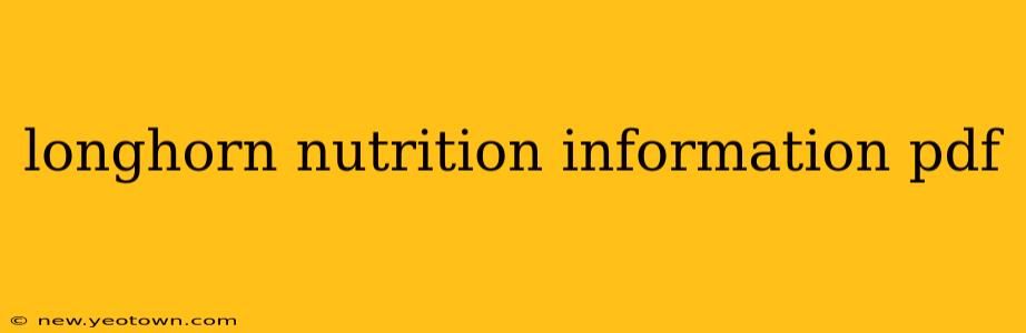 longhorn nutrition information pdf