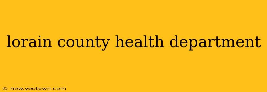 lorain county health department