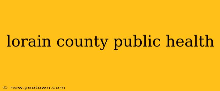 lorain county public health
