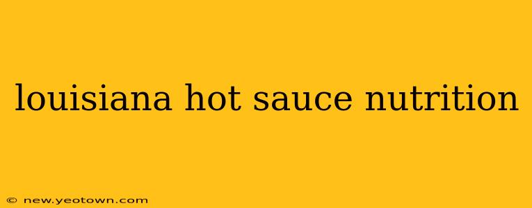 louisiana hot sauce nutrition