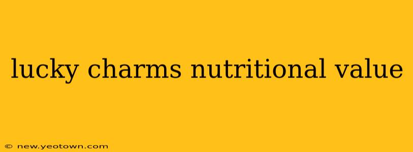 lucky charms nutritional value
