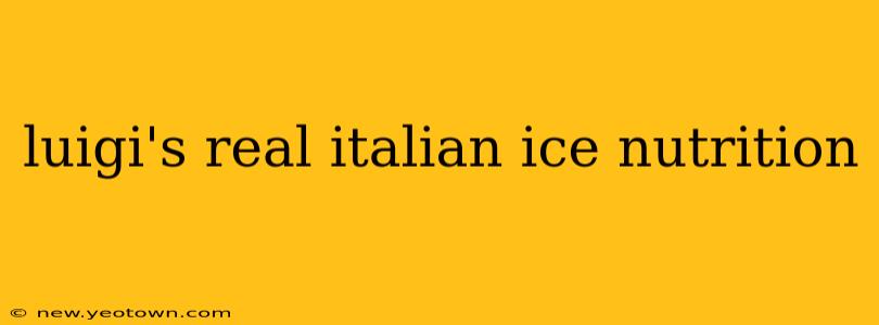 luigi's real italian ice nutrition