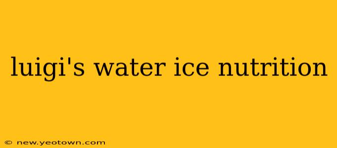 luigi's water ice nutrition