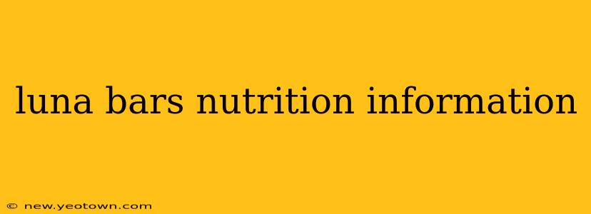 luna bars nutrition information