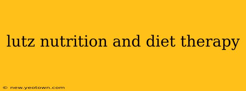lutz nutrition and diet therapy