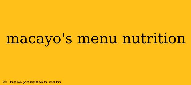 macayo's menu nutrition
