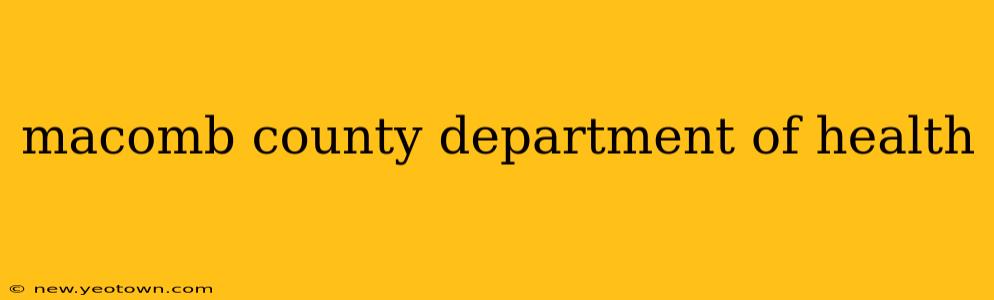 macomb county department of health