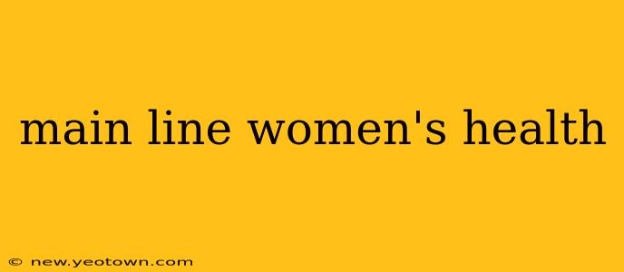 main line women's health