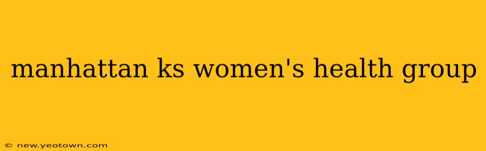 manhattan ks women's health group