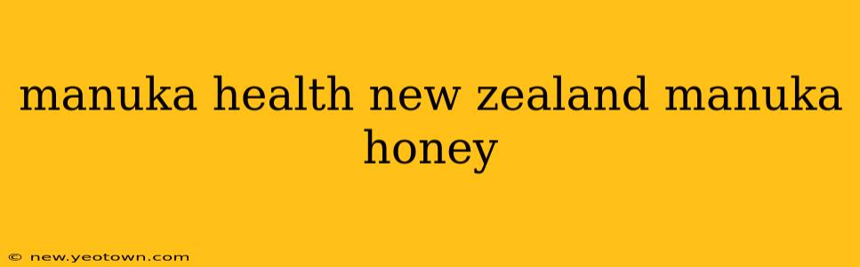 manuka health new zealand manuka honey
