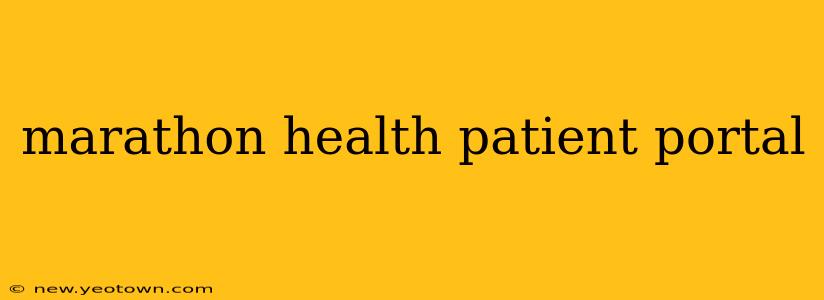 marathon health patient portal