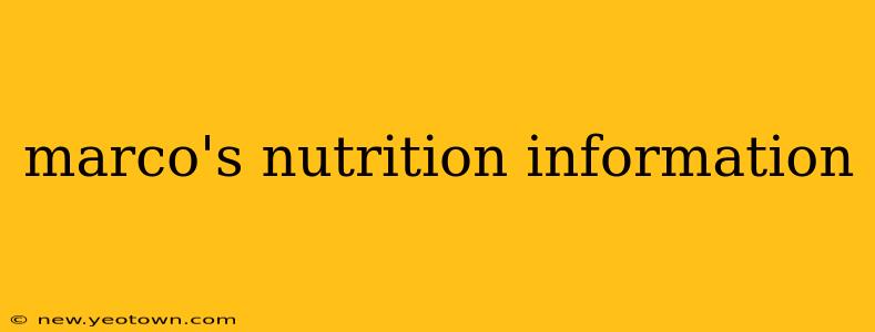 marco's nutrition information