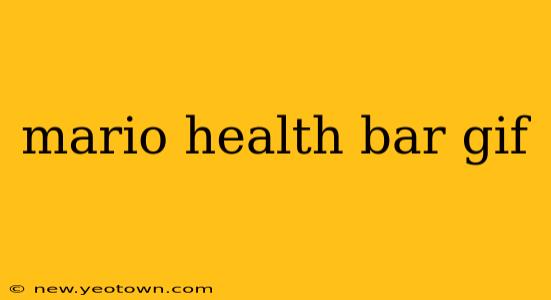 mario health bar gif