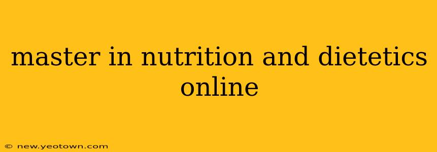 master in nutrition and dietetics online