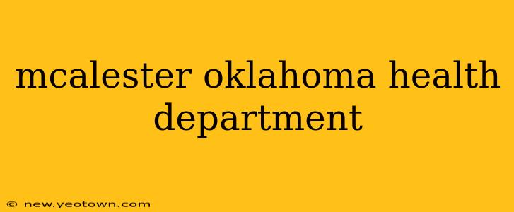 mcalester oklahoma health department