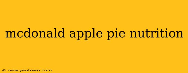 mcdonald apple pie nutrition