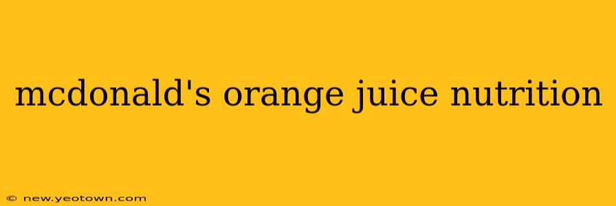 mcdonald's orange juice nutrition