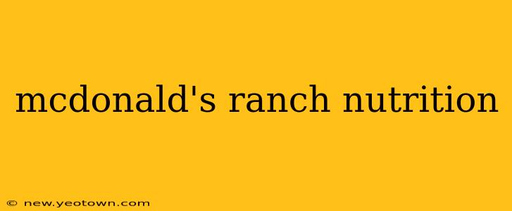 mcdonald's ranch nutrition