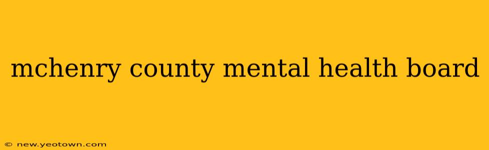 mchenry county mental health board