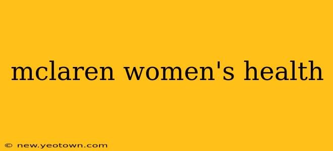 mclaren women's health