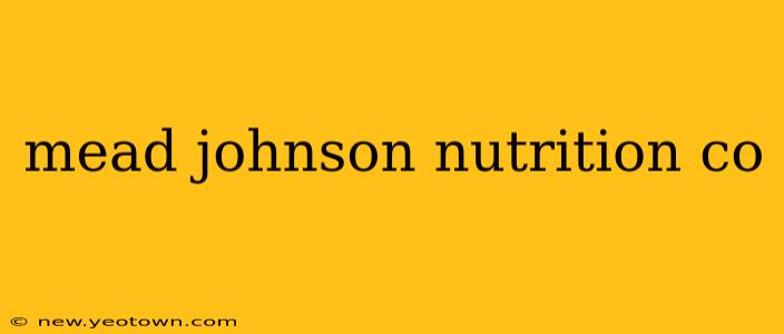 mead johnson nutrition co