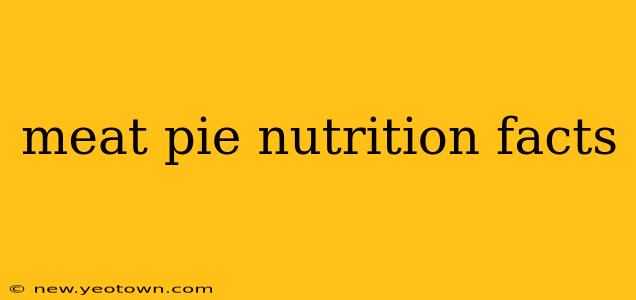 meat pie nutrition facts