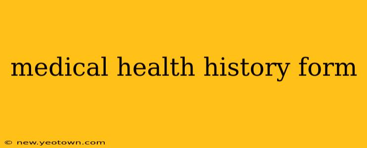 medical health history form
