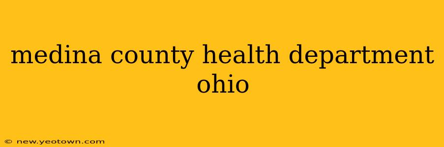 medina county health department ohio