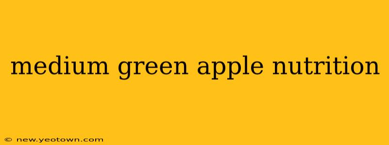 medium green apple nutrition