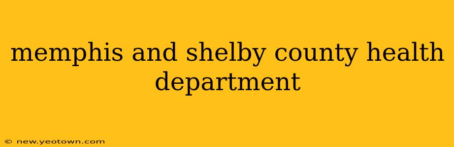 memphis and shelby county health department