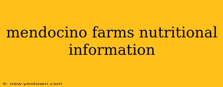 mendocino farms nutritional information