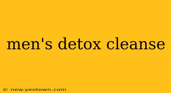 men's detox cleanse
