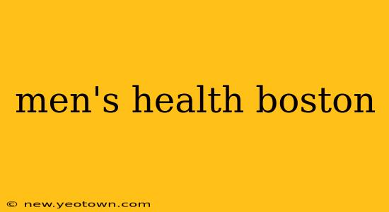 men's health boston