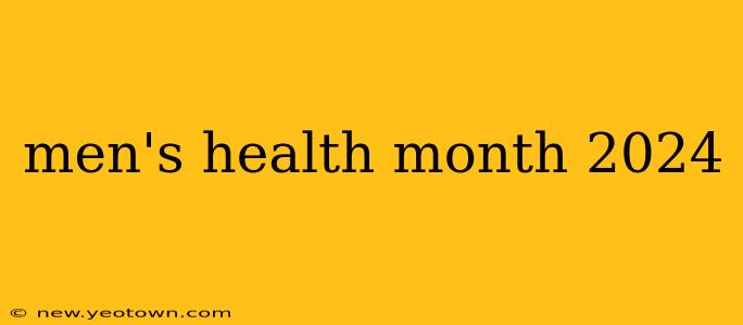men's health month 2024